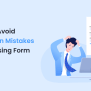 How To Avoid Common Mistake When You Using Form Plugins