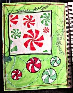 A colorful journal page features red and green peppermint candy drawings with the words "under the tree," and "Christmas 2010.