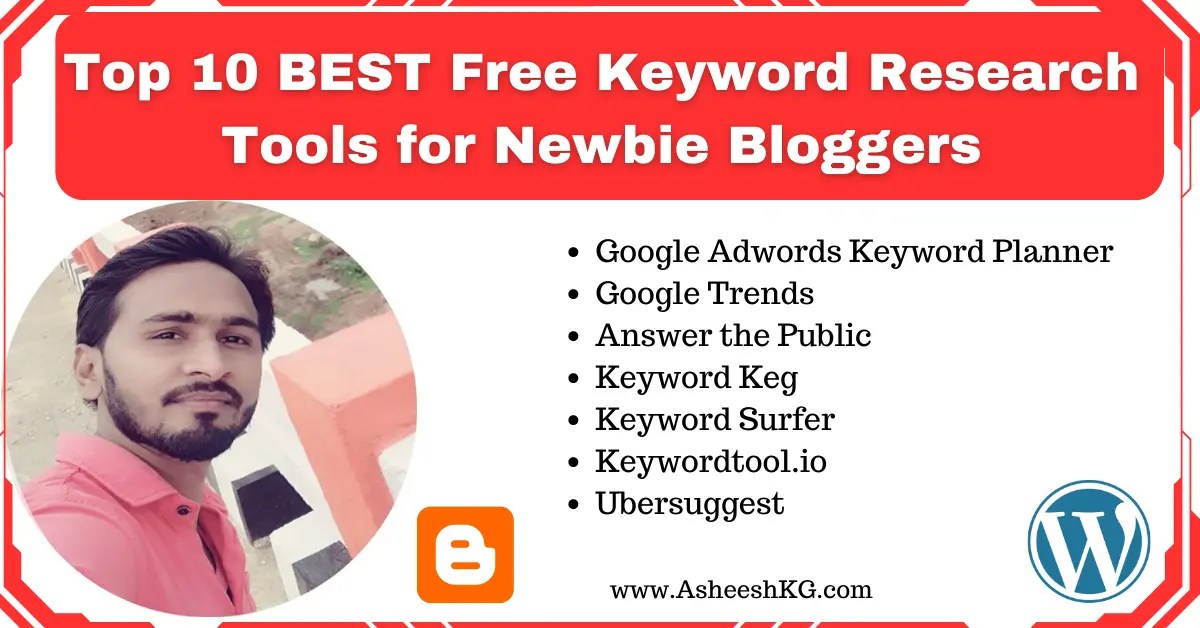 Top 10 BEST Free Keyword Research Tools for Newbie Bloggers