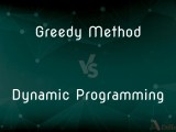 Greedy Method Vs Dynamic Programming What S The Difference