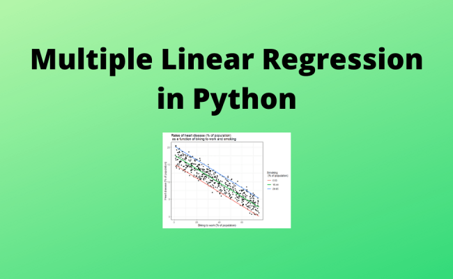 Multiple Linear Regression: A Quick Introduction - AskPython