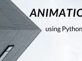 Animation In Python Askpython