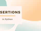 Assertions In Python Askpython