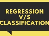 Regression Vs Classification In Machine Learning Askpython