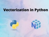Vectorization In Python A Complete Guide Askpython