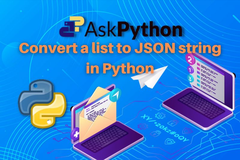 Convert A List To Json String In Python Easy Step By Step Askpython - Geometric Textures - Ultra HD Mobile Collection