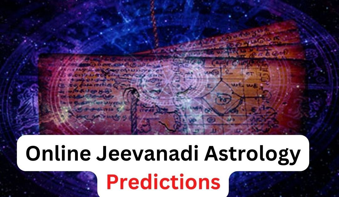 Online Jeevanadi Astrology Predictions – Astrology Support