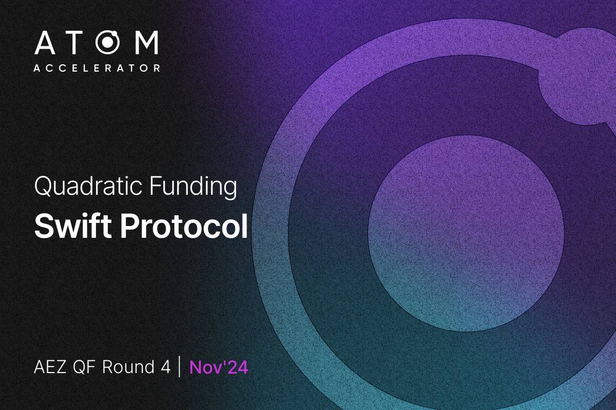 AEZ QF Round 4 Funding Announcement - Swift Protocol