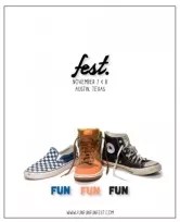 Luv Doc Recommends: Fun Fun Fun Fest