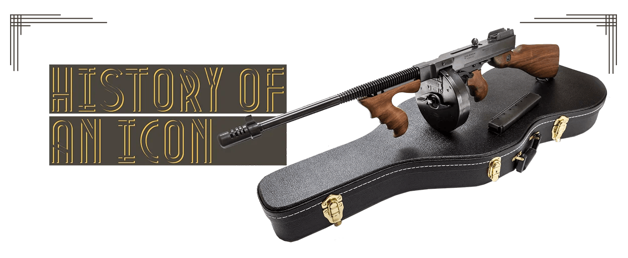 History Of An Icon Auto Ordnance Original Manufacturer Of The World Famous Tommy Gun
