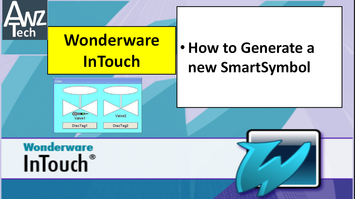 How to Generate a New SmartSymbol Wonderware InTouch Awz Tech