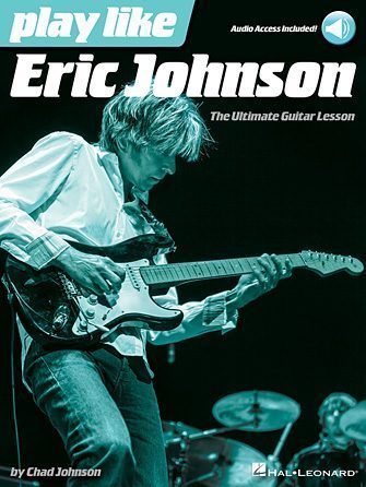 PLAY LIKE ERIC JOHNSON
