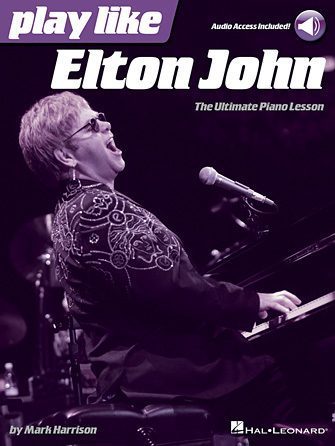 PLAY LIKE ELTON JOHN