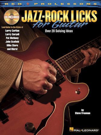 JAZZ-Rock Licks for Guitar 爵士吉他技法