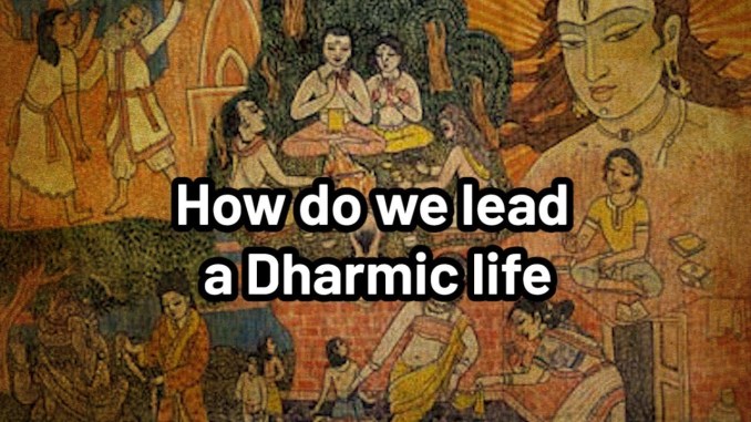 Dharmic Life Values