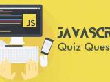 Javascript Quiz Questions Web And Graphics Quiz