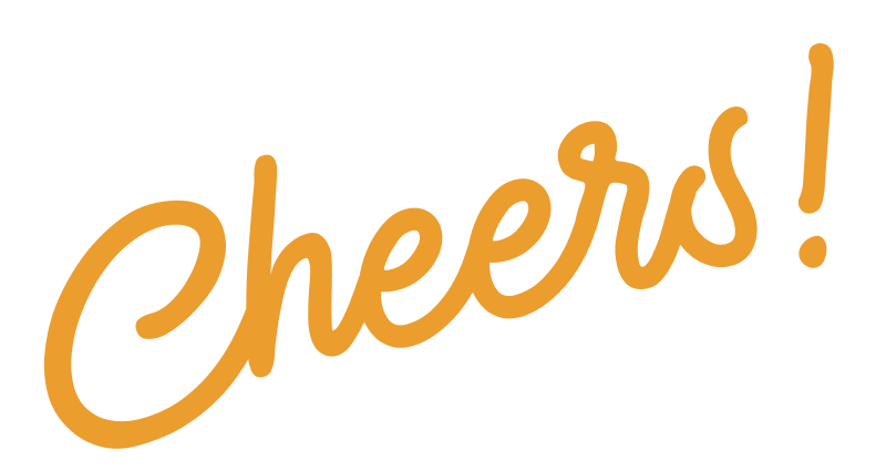 Cheers!