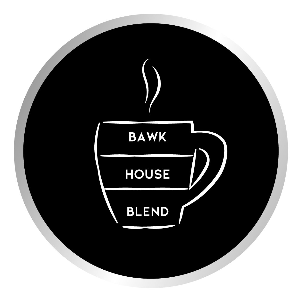 Bawk House Blend