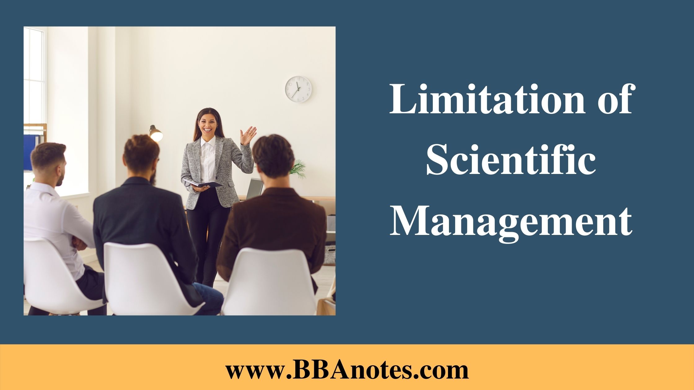 Limitation of Scientific Management