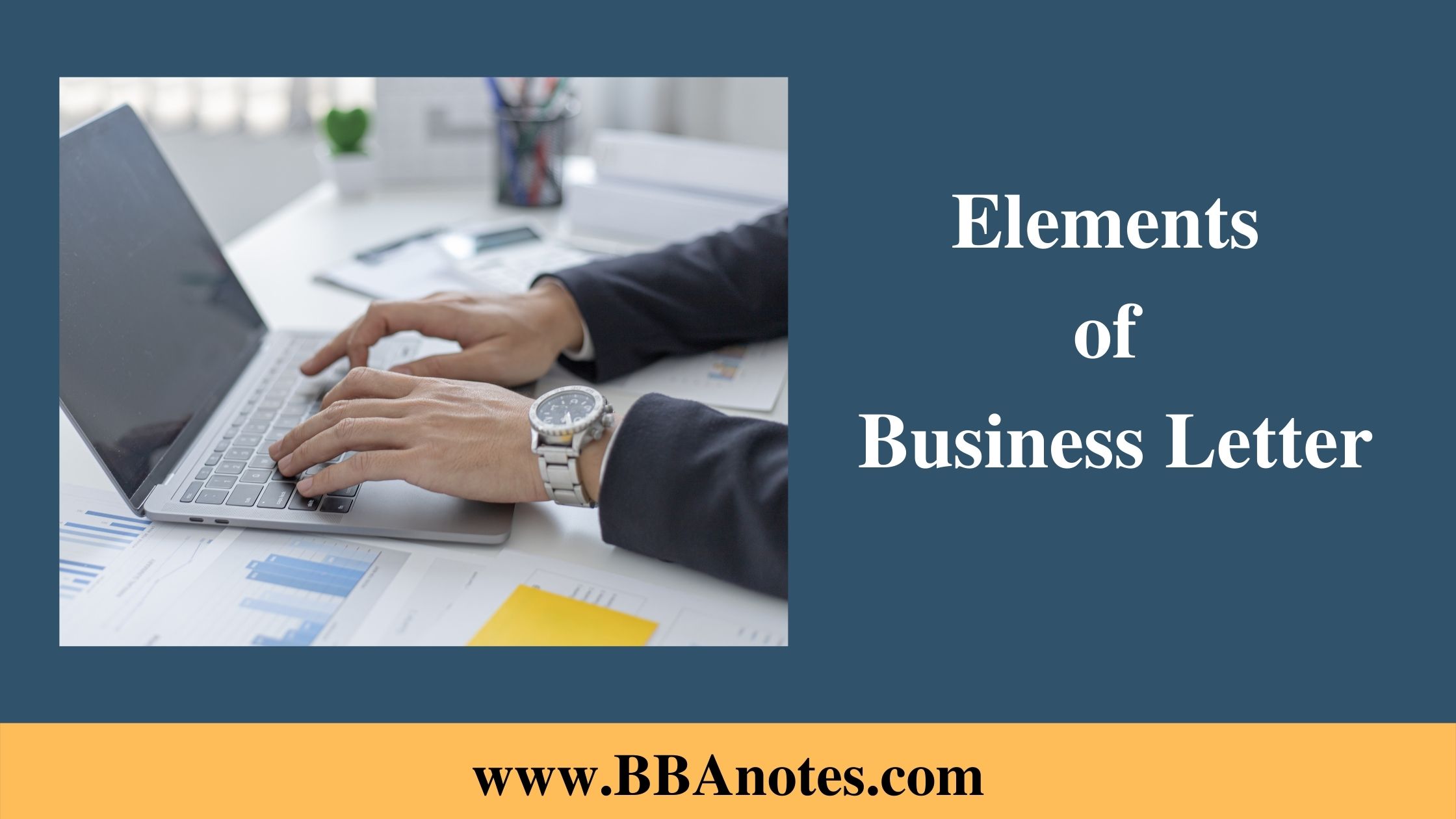 Elements of Business Letter