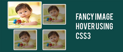 Fancy Image Hover Using CSS3