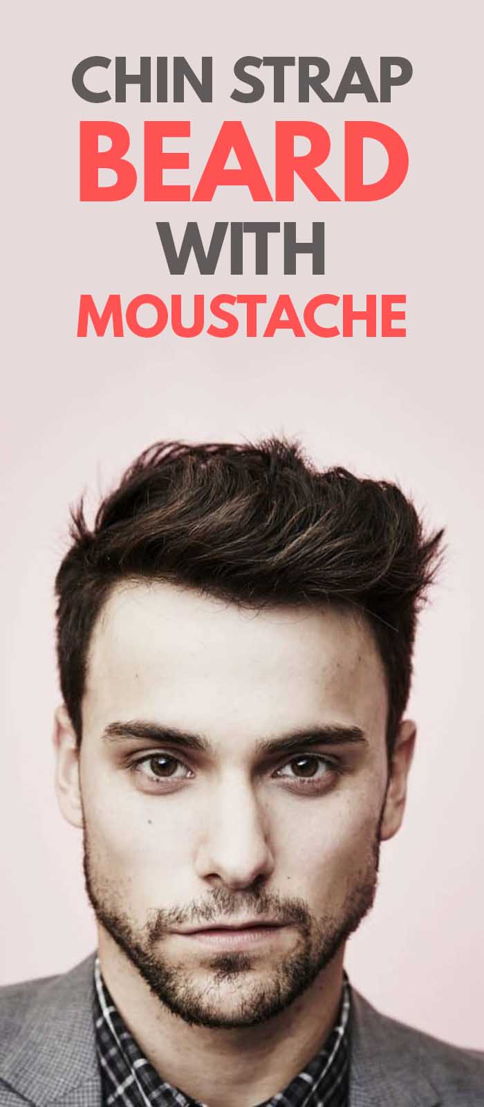 Chin Strap BeardGrow a chin strap beard along with a moustache