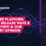 Power Platform: 2023 Release Wave 2 | A Review & Our Expert Opinion ...