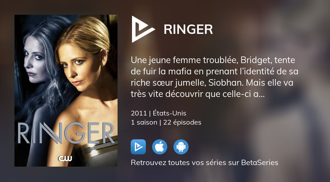 Regarder ringer streaming