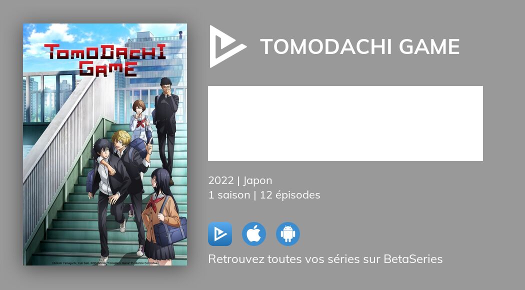 Regarder Tomodachi Game Streaming Image