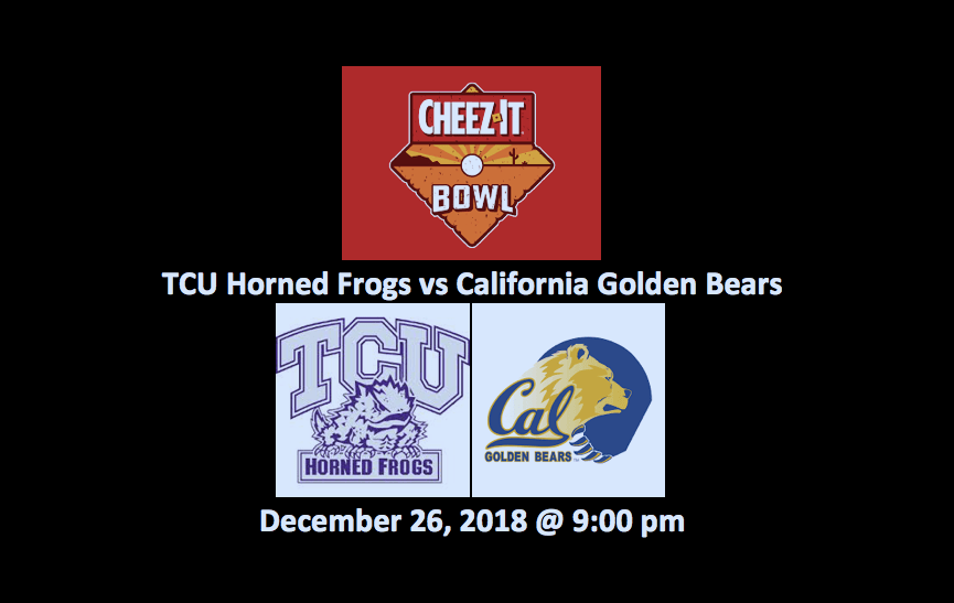 Buy tickets · events calendar · season renewals · student tickets · promotions · donations; Cheez-It Bowl Preview - Top TCU vs California Betting