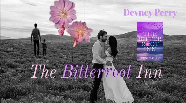 The Bitterroot Inn by Devney Perry: Review