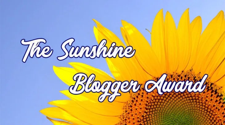 The Sunshine Blogger Award or when Sophie does an award right away …for once!