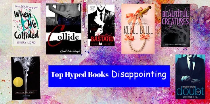 When the foreplay is great but sadly he does not deliver ….Top hyped books that left me disappointed.