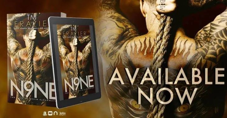 N9NE the Tale of Kevin Clearwater by TM Frazier is avalaible now. Preppy’s bro!