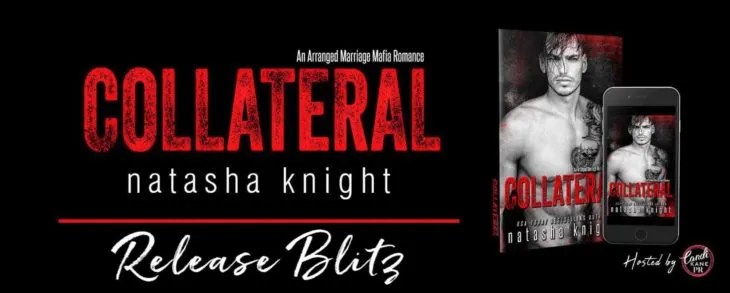 Collateral by Natasha Knight is live!