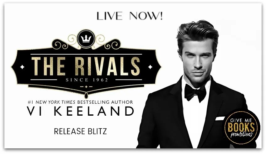 The Rivals by Vi Keeland is out now!