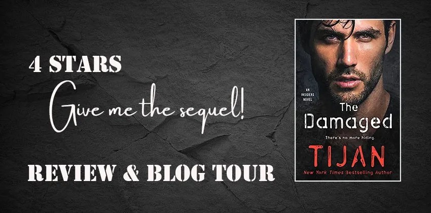 The Damaged by Tijan. Review and blog tour