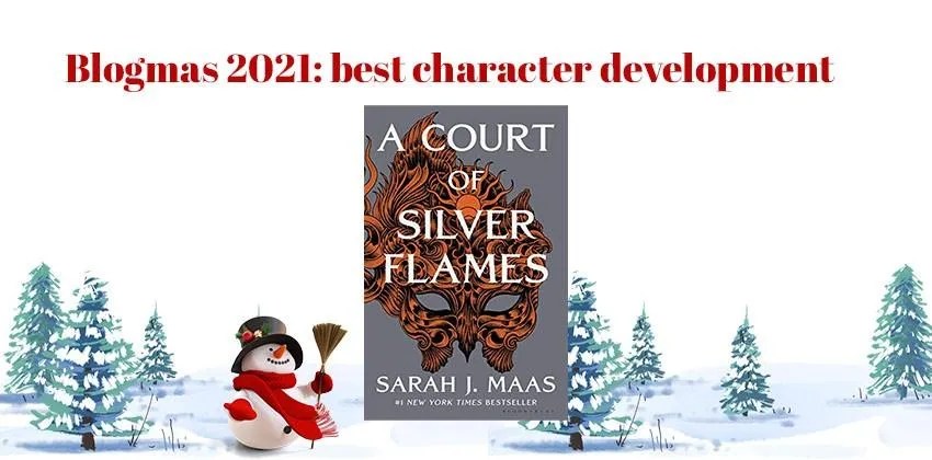 Blogmas 2021: Best Character Development #blogmas2021
