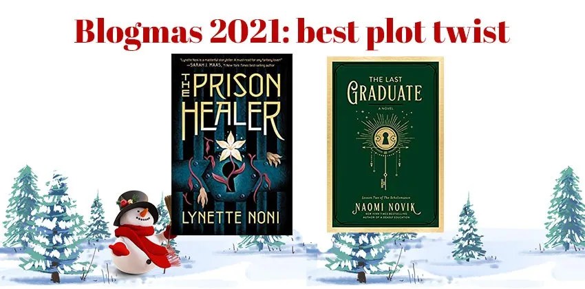 Blogmas 2021 day 8: Best Plot Twist ! #blogmas2021