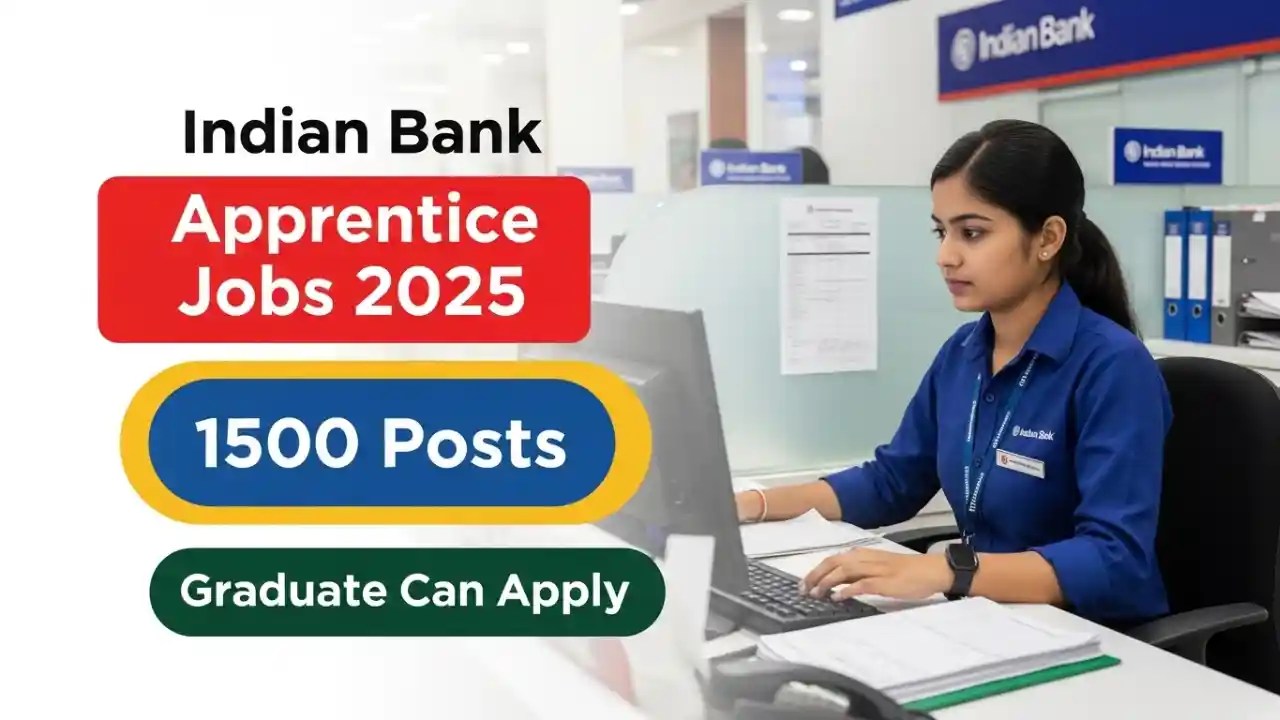 इंडियन बैंक अप्रेंटिस भर्ती 2025