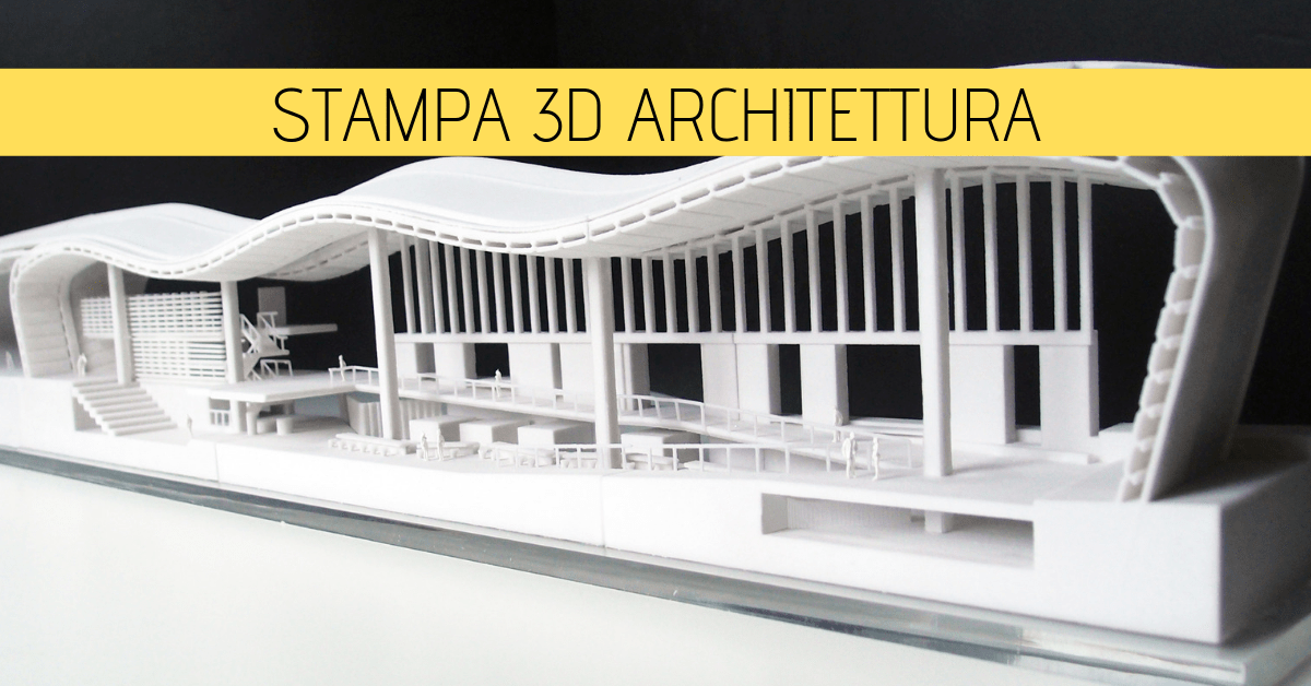 stampa 3d architettura plstico 2