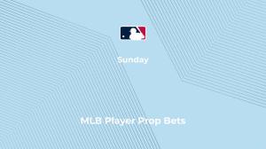 Best MLB Prop Bets Today, August 10, 2025