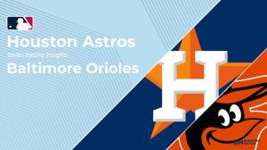 Houston Astros vs. Baltimore Orioles Series Aug. 15-17: Odds, Starting Pitchers & Predictions