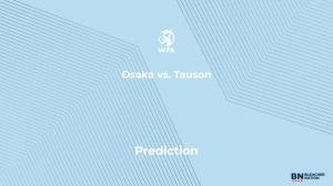 Osaka vs. Tauson Prediction at the National Bank Open – Wednesday, August 6