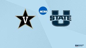 How to Watch Vanderbilt vs. Utah State: Live Stream or on TV