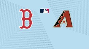 Red Sox vs. Diamondbacks: Free Live Stream, TV Channel, How to Watch