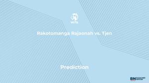 Rakotomanga Rajaonah vs. Tjen Prediction at the SP Open – Sunday, September 14