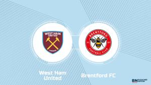 Where to Watch West Ham United vs. Brentford FC: TV Channel, Start Time and Live Stream