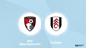 Where to Watch AFC Bournemouth vs. Fulham: TV Channel, Start Time and Live Stream