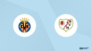 Villarreal CF vs. Rayo Vallecano Prediction, Picks, Live Odds – November 1
